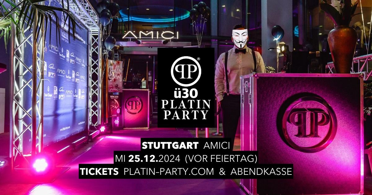 Stuttgart. '\u00fc30 Platin Party' im Amici