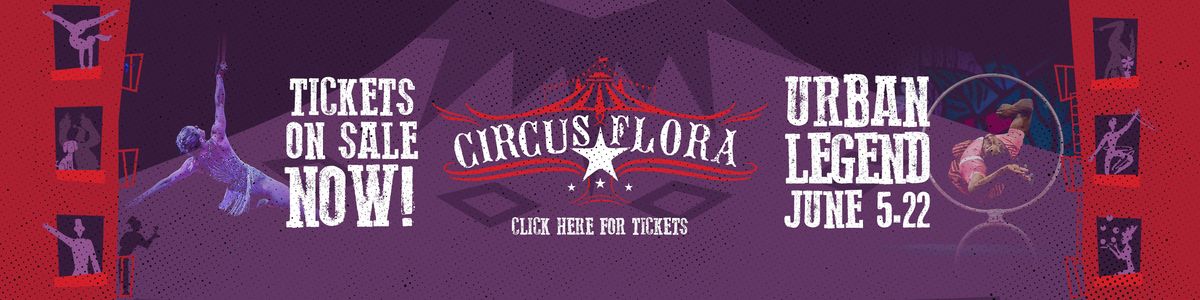 Circus Flora - Preview Performance