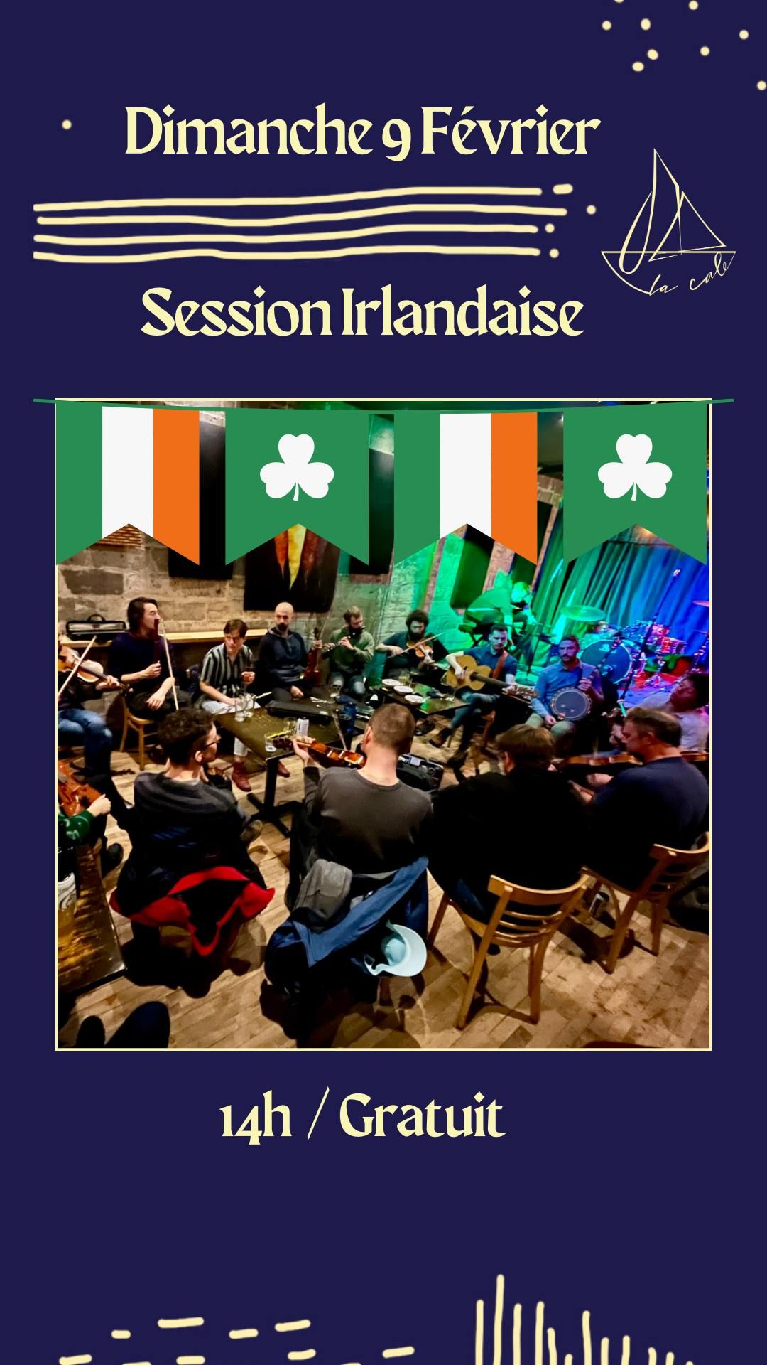 \ud83c\udf40 Session Irlandaise \u00e0 La Cale Pub Z\u00e9ro D\u00e9chet! \ud83c\udf40