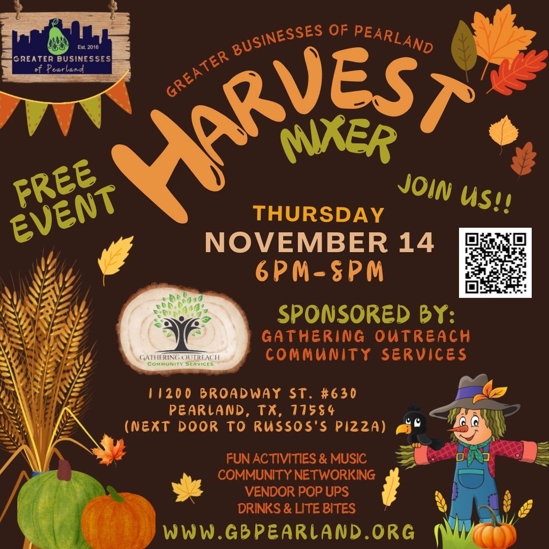 Greater Businesses of Pearland Harvest Mixer \ud83c\udf83\ud83c\udf41