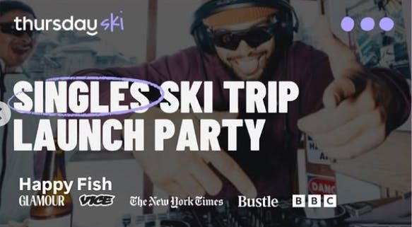  Thursday | Apres Ski | Happy Fish