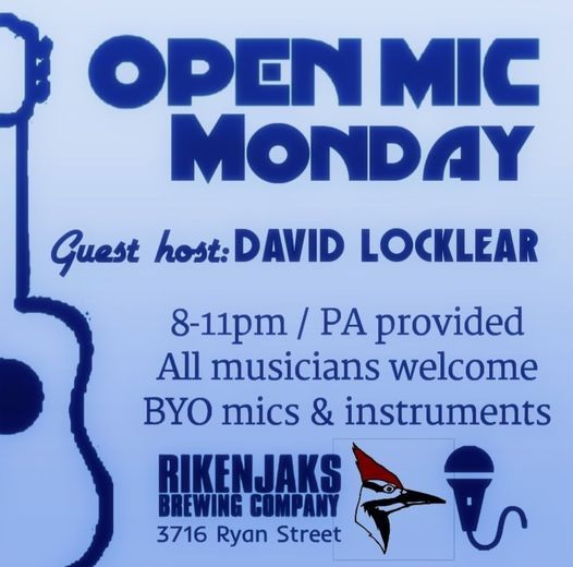 Open Mic Monday at Rikenjaks w/ David Locklear, Rikenjaks Brewing