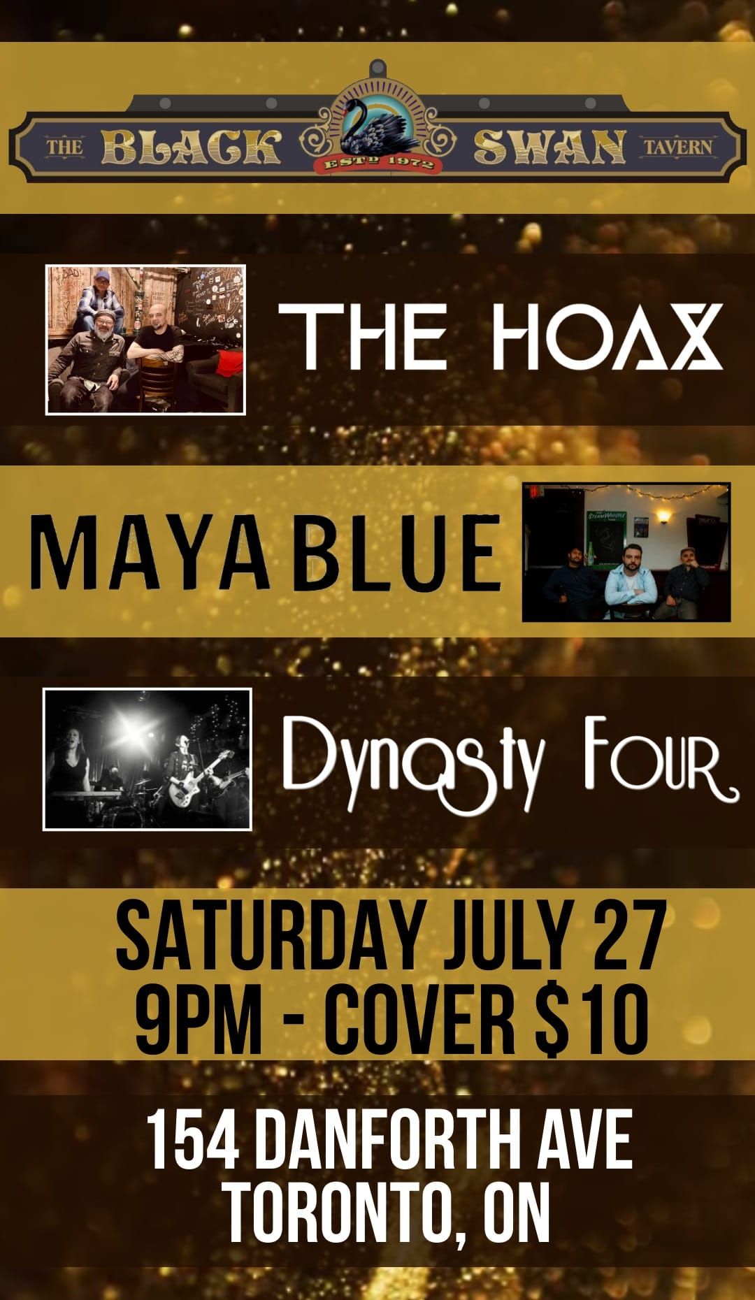Hoax\/Maya Blue\/Dynasty Four on our 2nd floor