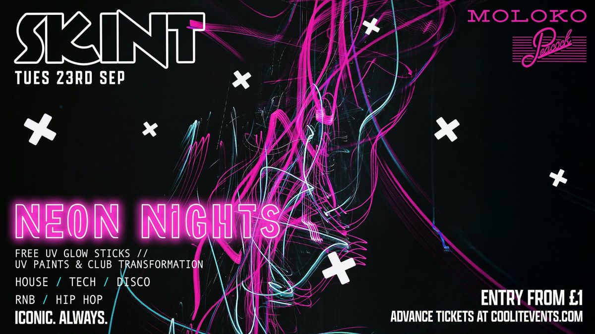 SKINT TUESDAYS : NEON NIGHTS \ud83c\udf1f\ud83e\ude85\ud83e\udea9 \ud83d\udfea - Liverpool's Iconic Student Night \u2728\ud83c\udf89