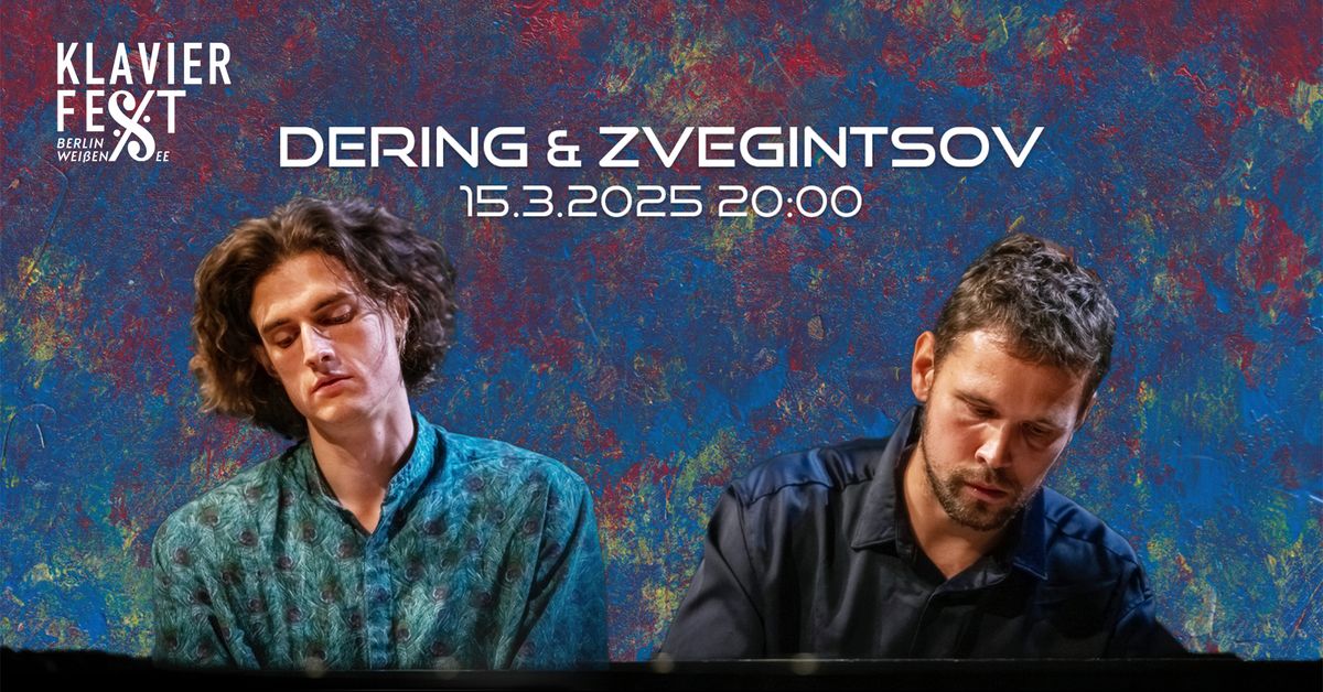 Klavierduokonzert SACRUM PROFANUM Leonhard Dering und Kirill Zvegintsov, Klavier vierh\u00e4ndig