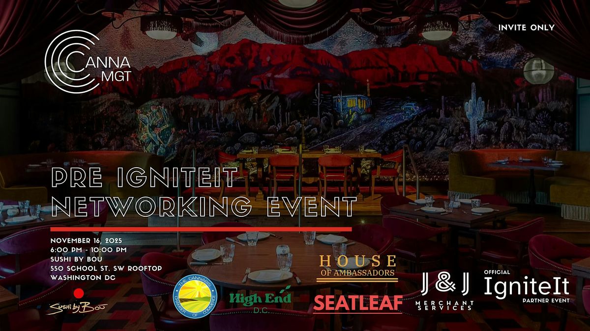 Exclusive Pre-IgniteIt DC Capital & Policy Networking Event