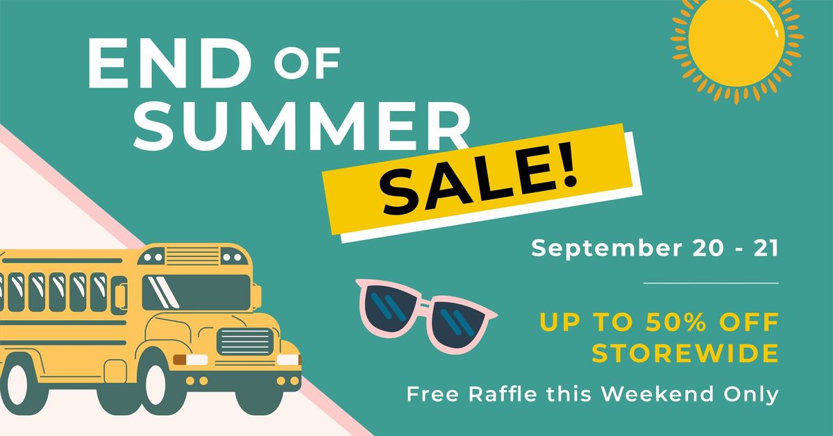 End of Summer Sale!