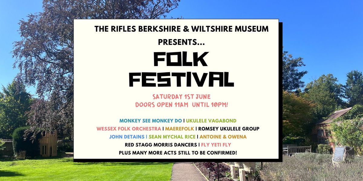 Folk Festival at The Rifles Berkshire & Wiltshire Museum