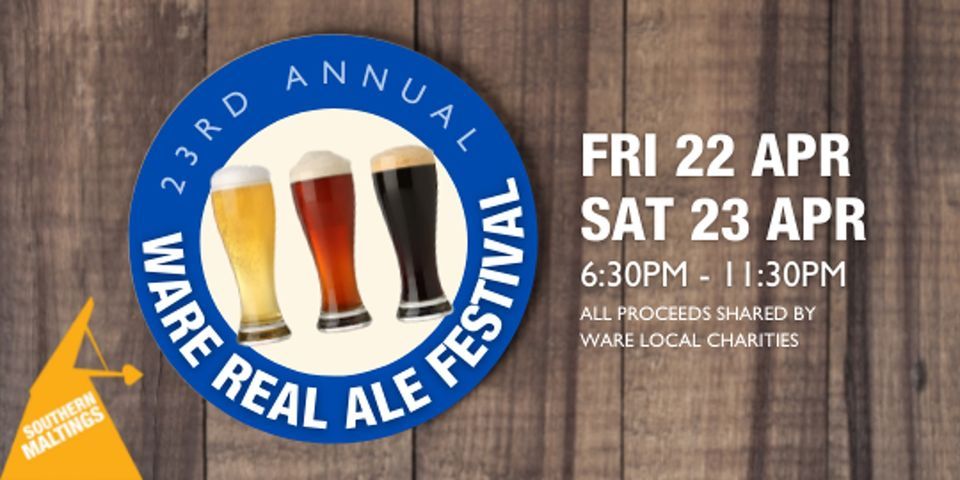 Ware Real Ale Festival 2022