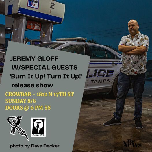 Jeremy Gloff - "Burn It Up! Turn It Up" release show
