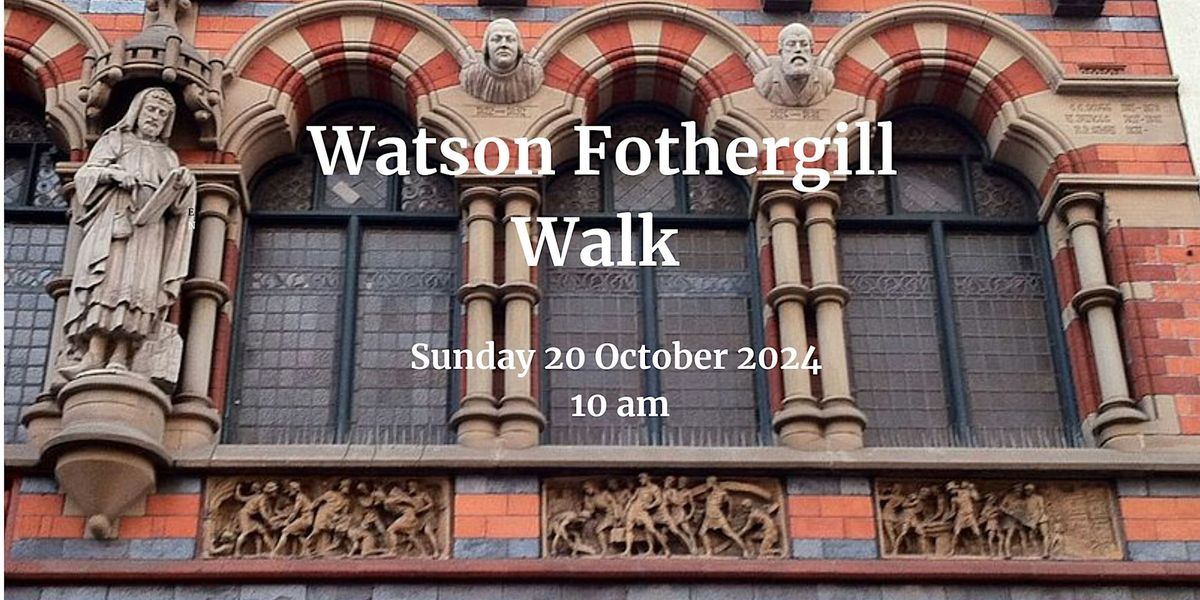 Watson Fothergill Walk: Architecture of Victorian Nottingham