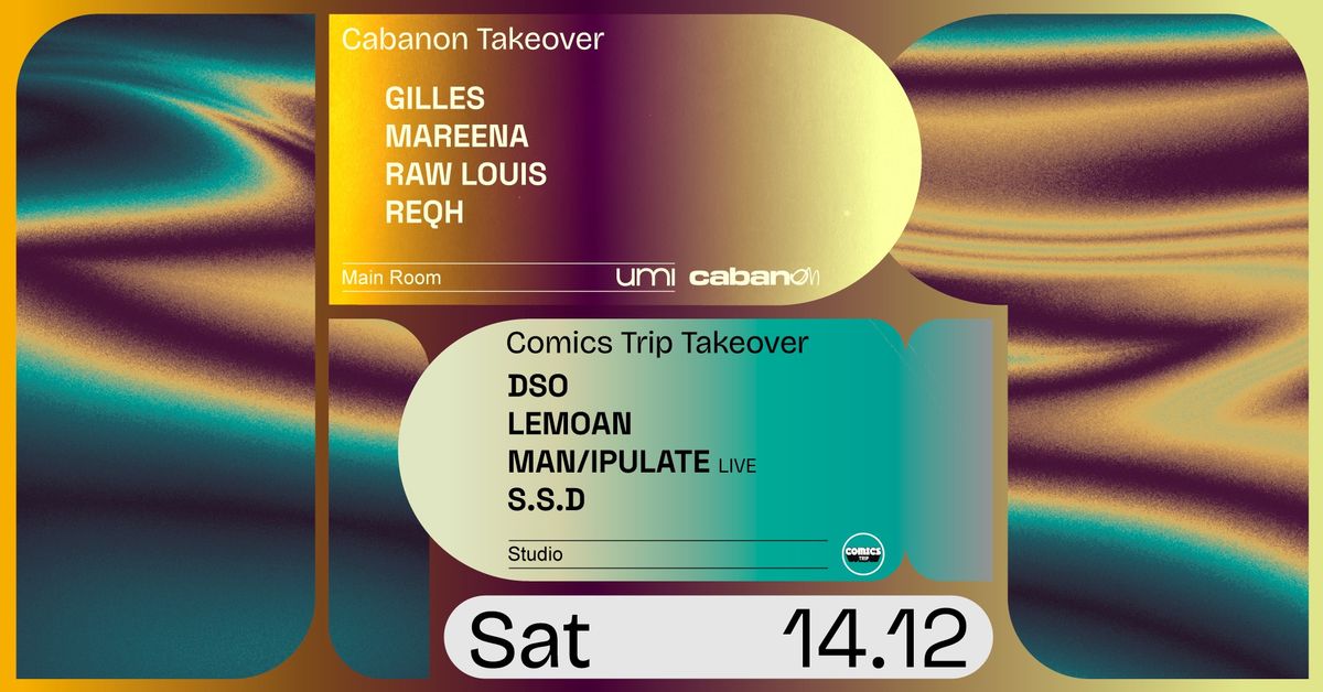 UMI x Cabanon x Comics Trip - with Mareena, Man\/ipulate