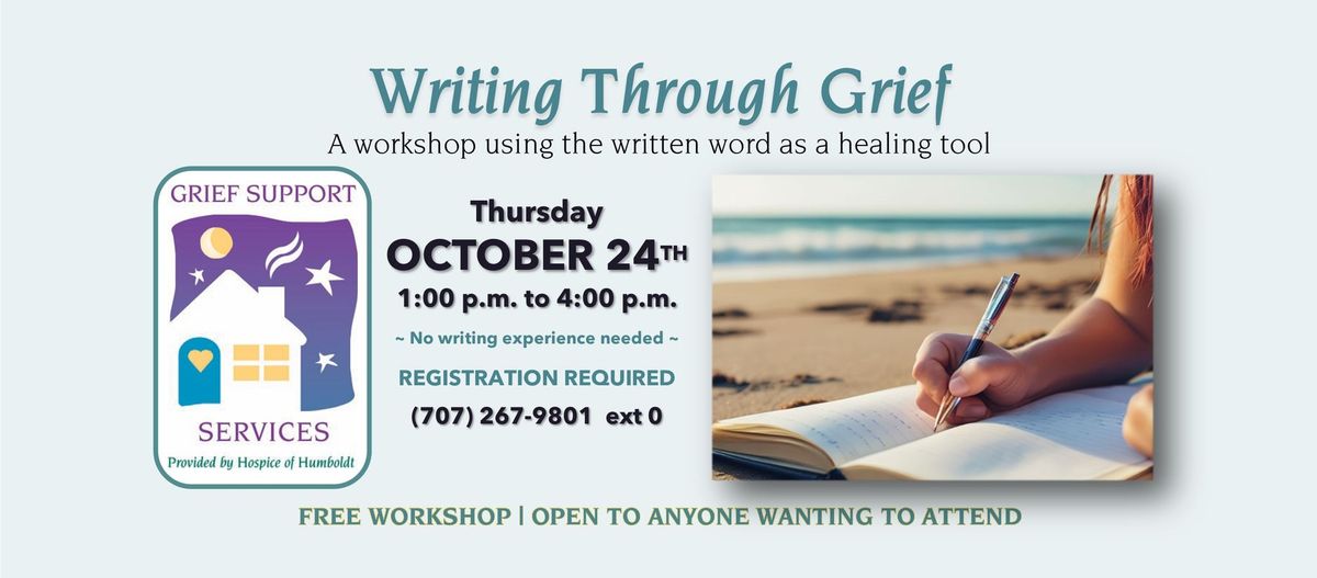 Writing Through Grief Workshop