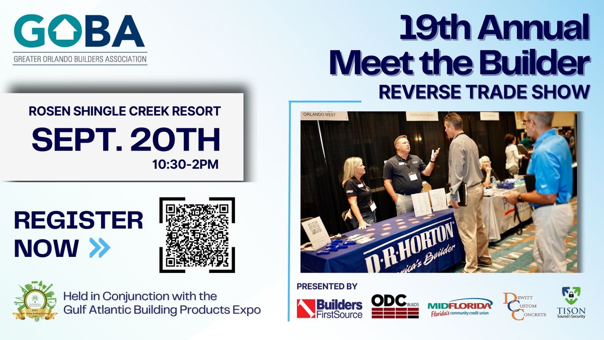 19th Annual Meet the Builder Reverse Trade Show