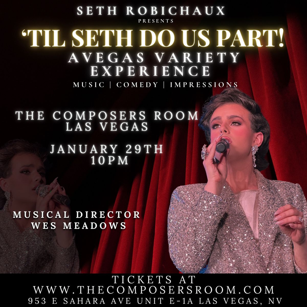 \u2018Til Seth Do Us Part: A Vegas Variety Experience!