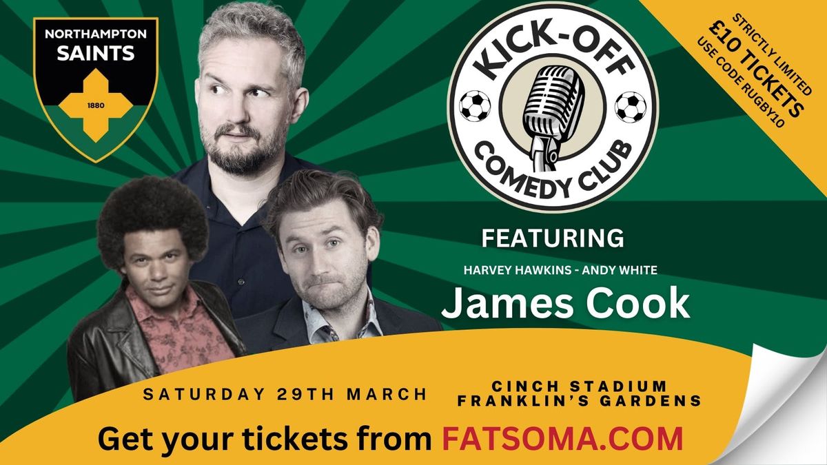 Kick-Off Comedy @ Northampton Saints - 29th March