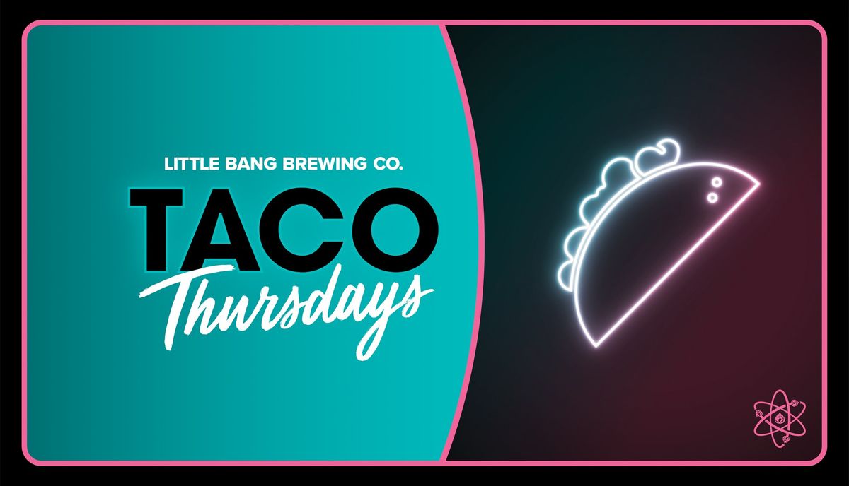 Taco Thursdays! 