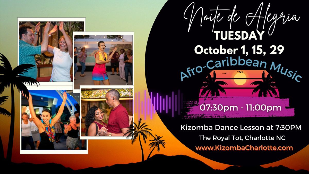 Noite De Alegria (with Kizomba Dance Lesson!)