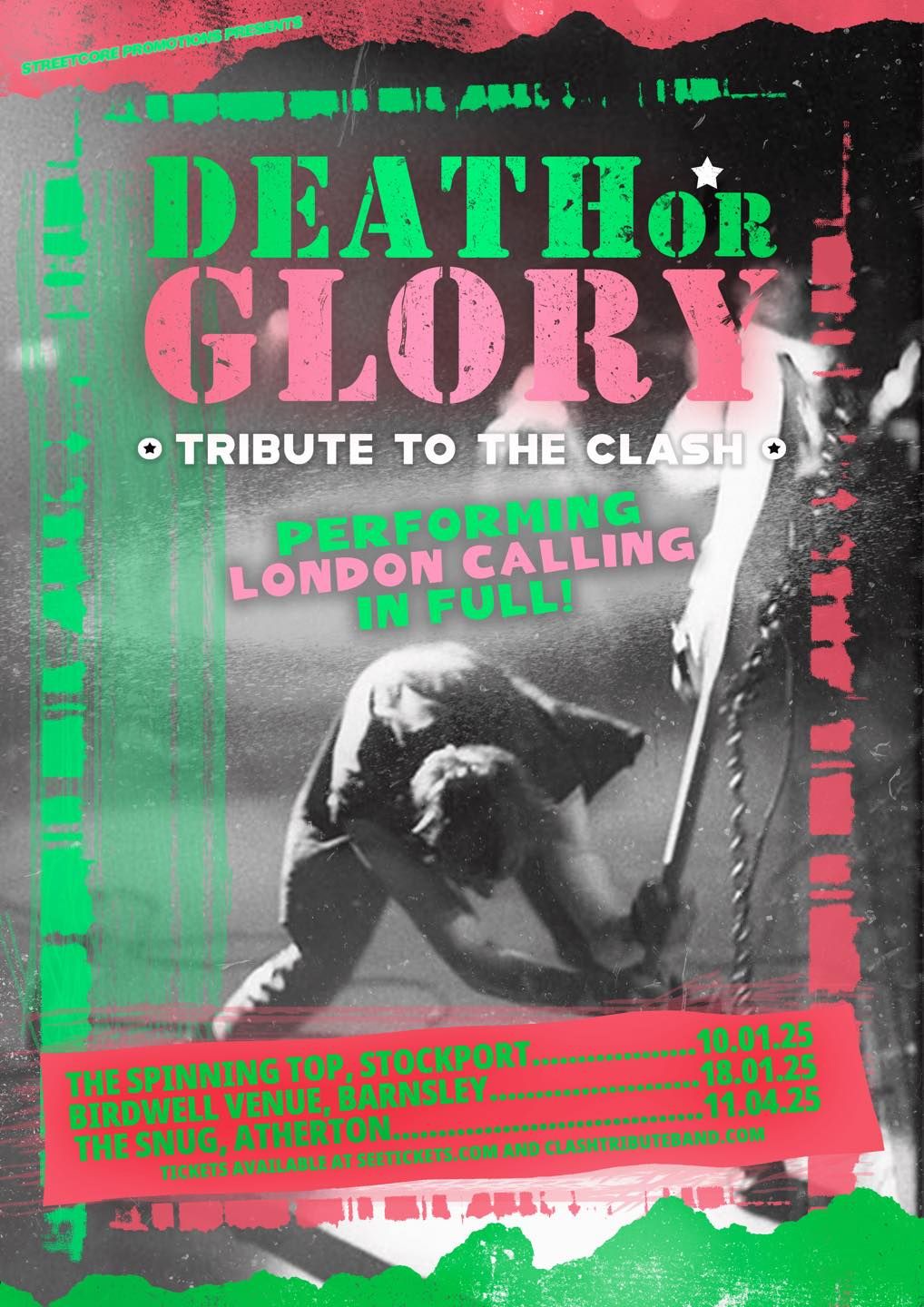 DEATH OR GLORY (Tribute To The Clash) 