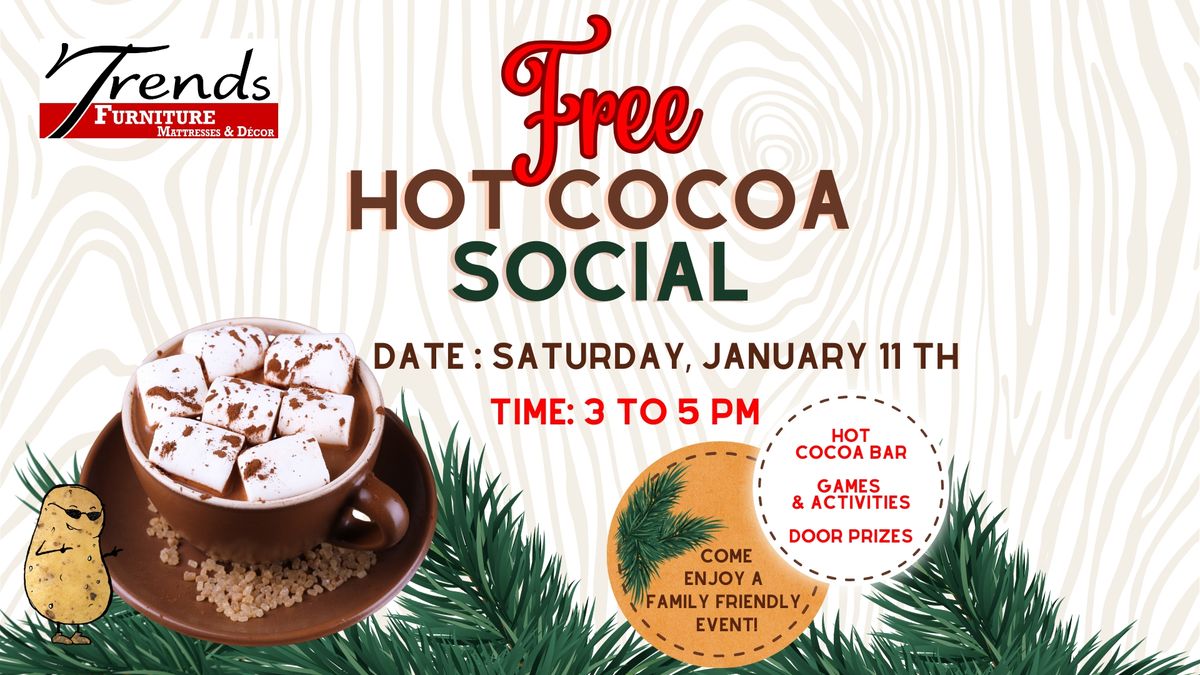 FREE Hot Cocoa Social at Trends Furniture