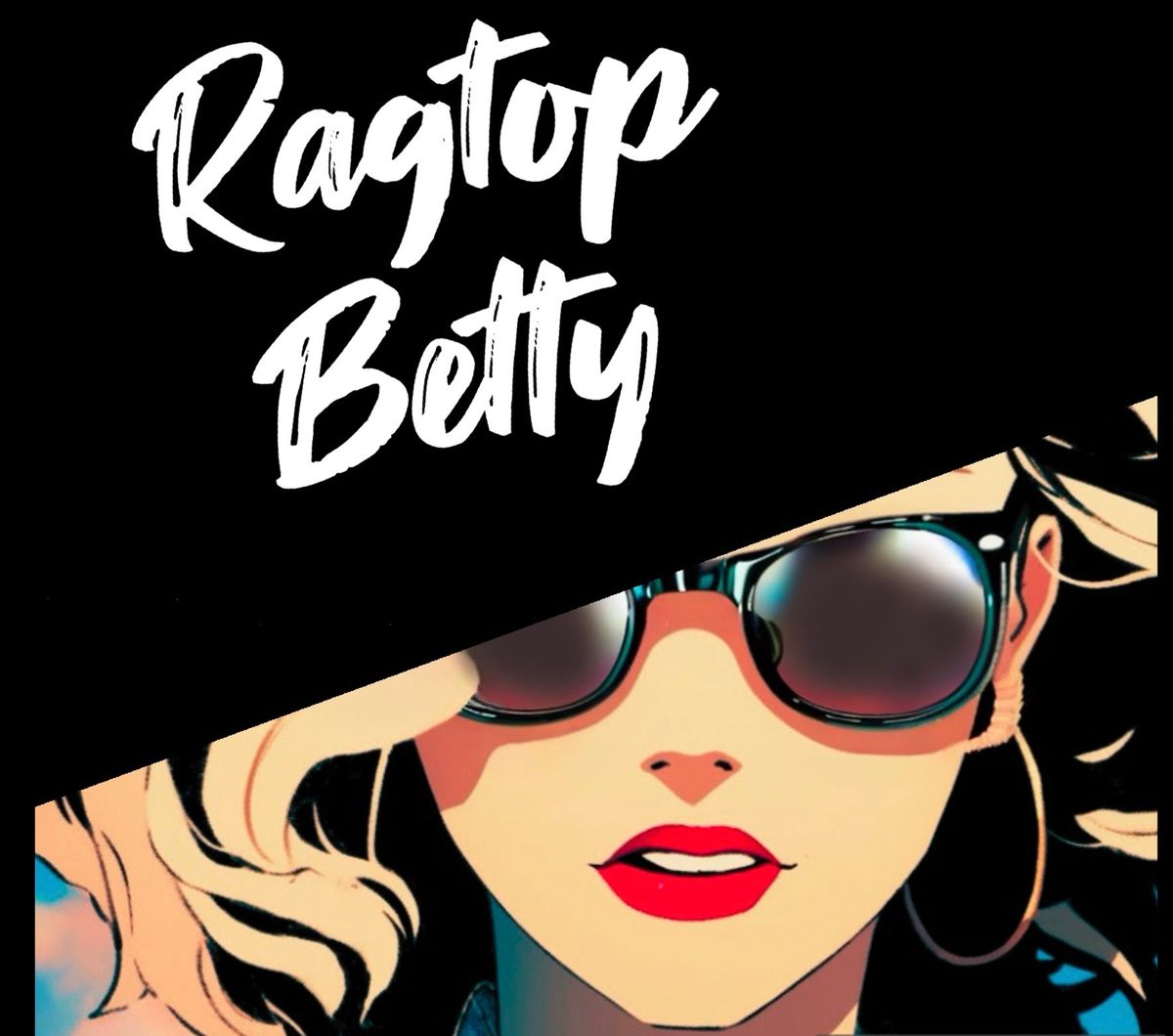 Ragtop Betty at Miller\u2019s on Trade