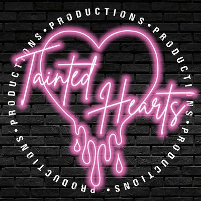 Tainted Hearts Productions