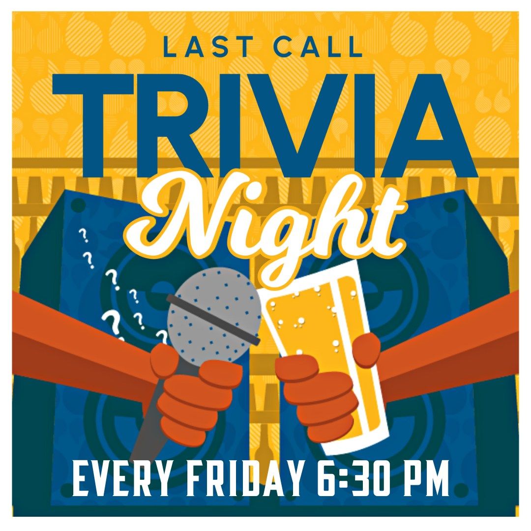 Trivia Night at Oakley Kitchen presented by Last Call Trivia