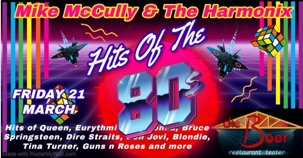 MIKE & the HARMONIX: Hits of the 80's