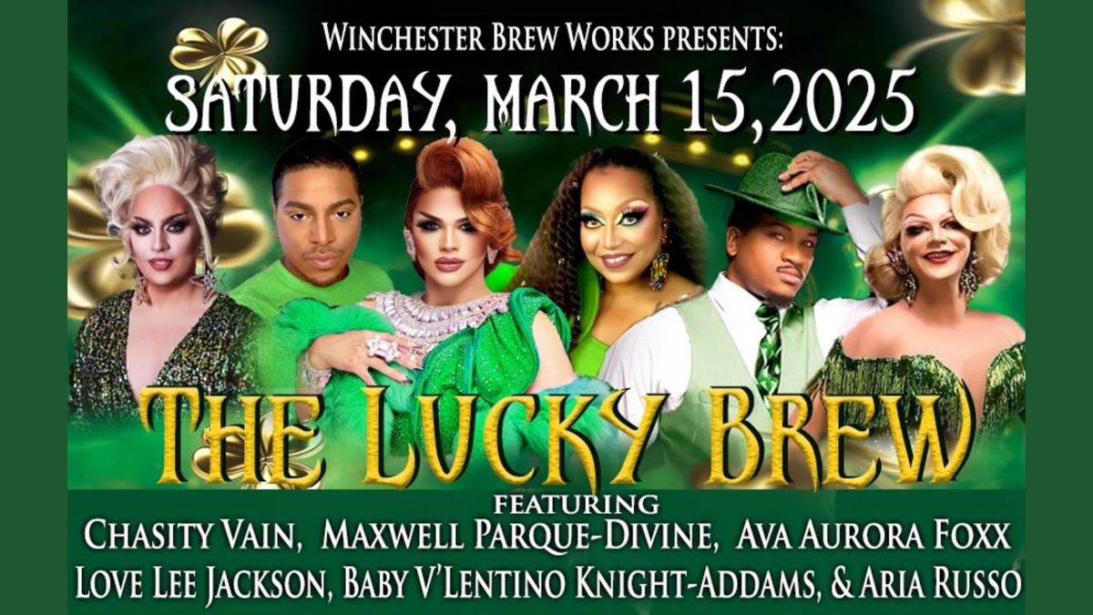 The Lucky Brew Drag Show