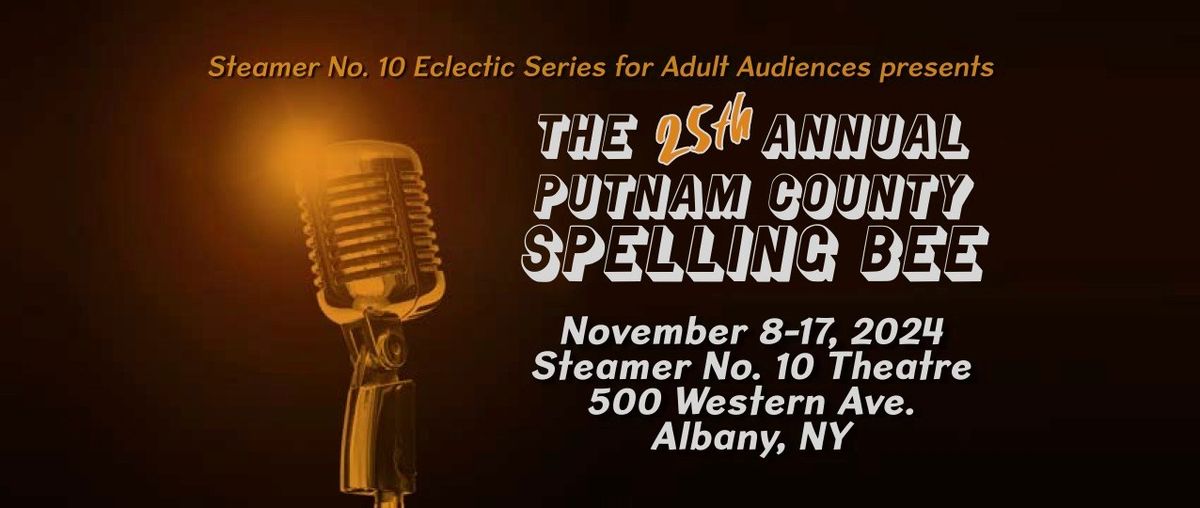 The 25th Annual Putnam County Spelling Bee