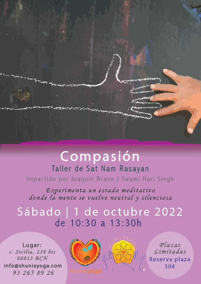 Taller de Sat Nam Rasayan "La Compasi\u00f3n" con Swami Hari en Octubre 2022