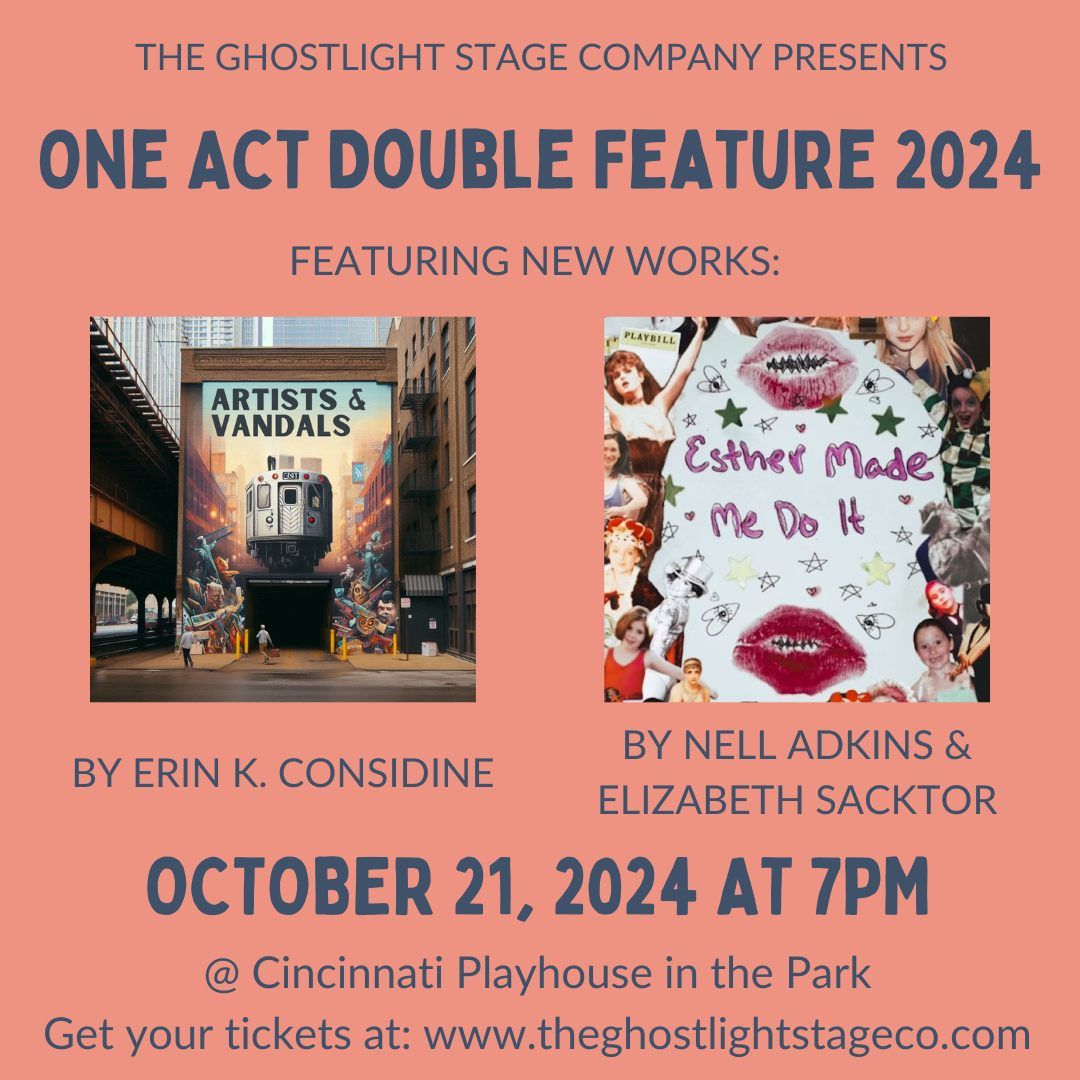 The Ghostlight Stage Company Presents: 2024 One Act Double Feature