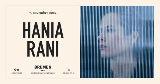 Hania Rani (PL) @Bremen Teater, K\u00f8benhavn