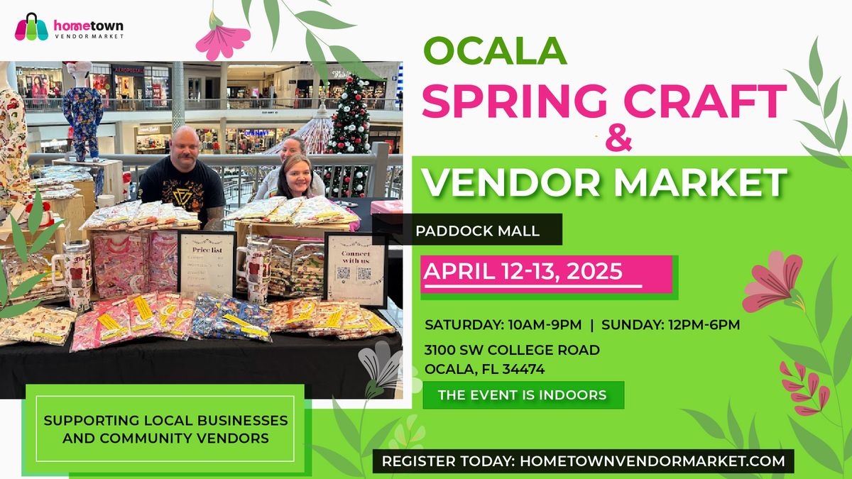 Ocala Spring Craft and Vendor Market