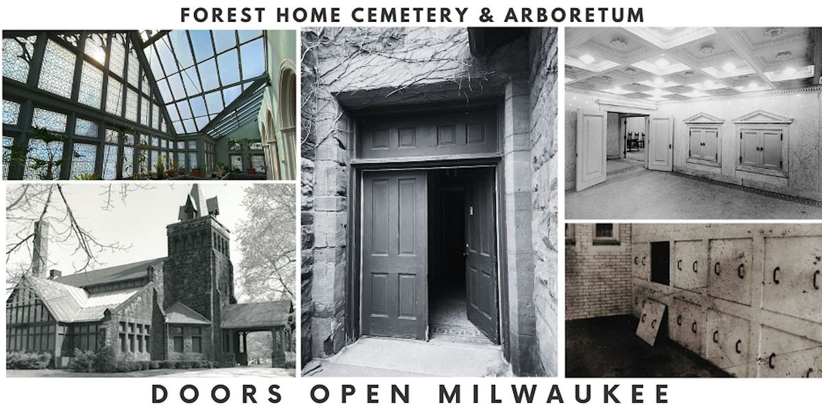 Doors Open at Forest Home Cemetery & Arboretum