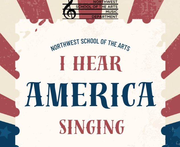 NWSA Masterwork: I Hear America Singing