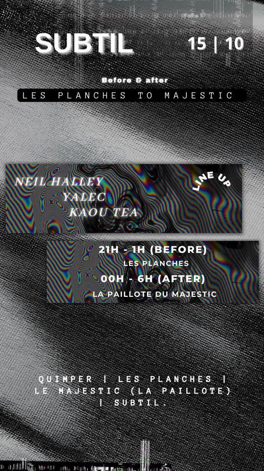 Subtil. LES PLANCHES , Les Planches Quimper, 15 October 2022