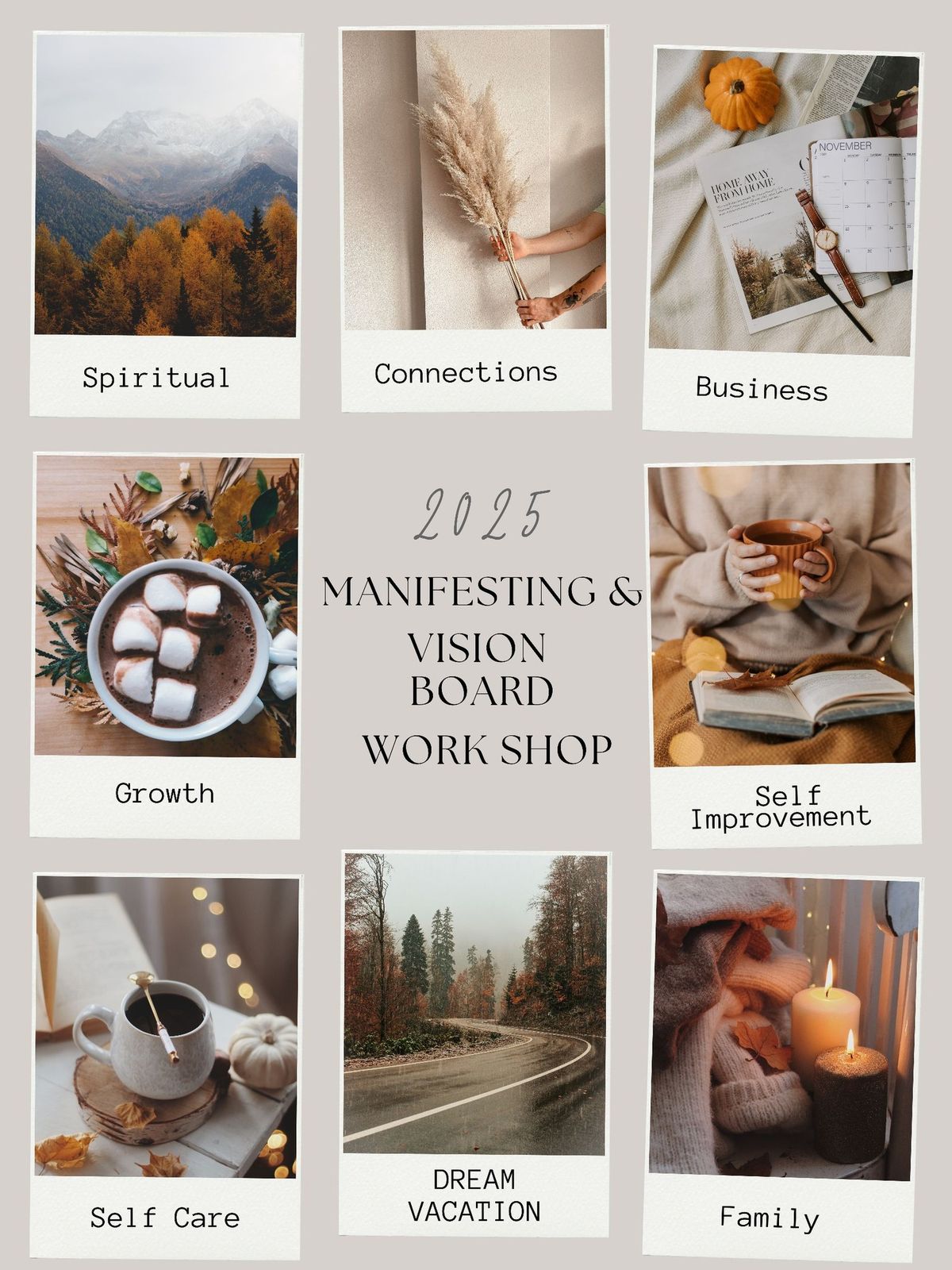 2025 Vision Board Workshop and Manifest the Best Year of Your Life!