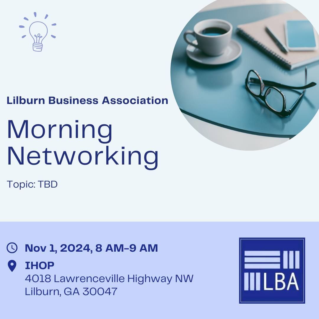 LBA Morning Networking - Nov 1st - IHOP