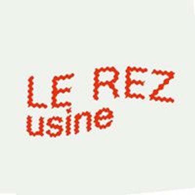 Le Rez - Usine