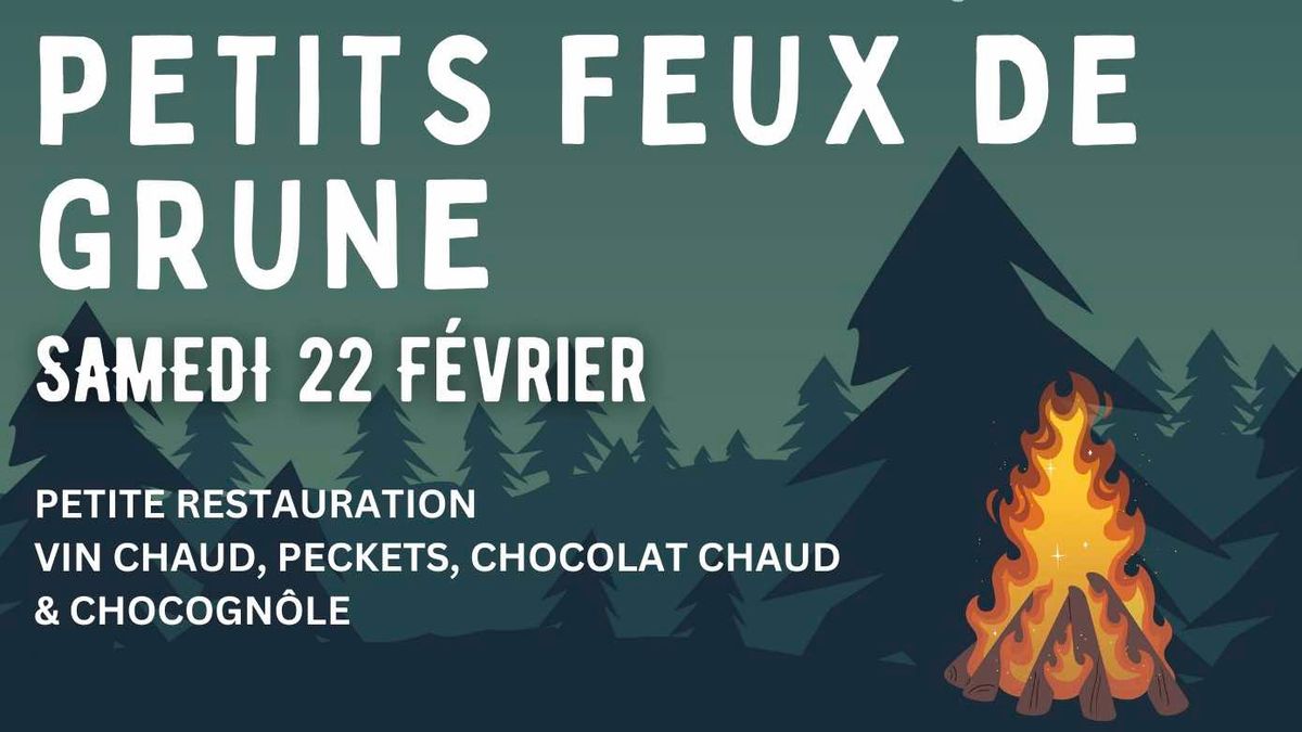 PETITS FEUX de GRUNE