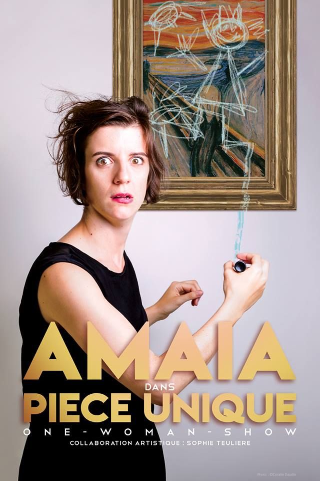 AMAIA  dans son One-Woman Show : Pi\u00e8ce Unique au Tonneau du Rire