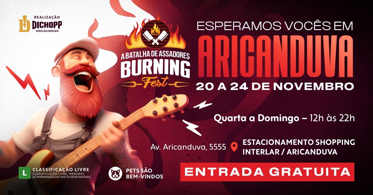 BURNING FEST NO SHOPPING ARICANDUVA \ud83d\udd25