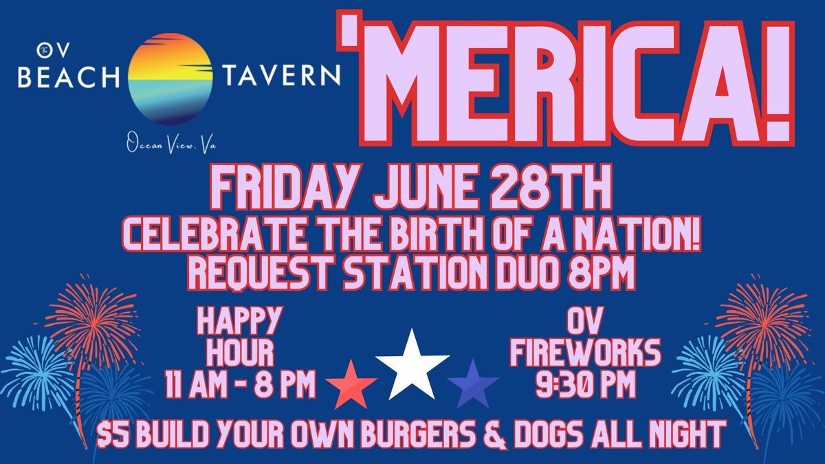 'Merica! OV Fireworks Celebration at the OV Beach Tavern