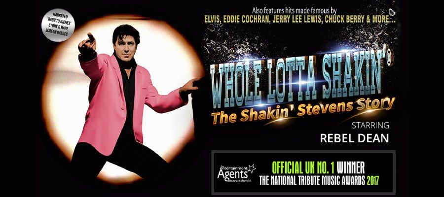 WHOLE LOTTA SHAKIN' - THE SHAKIN' STEVENS STORY