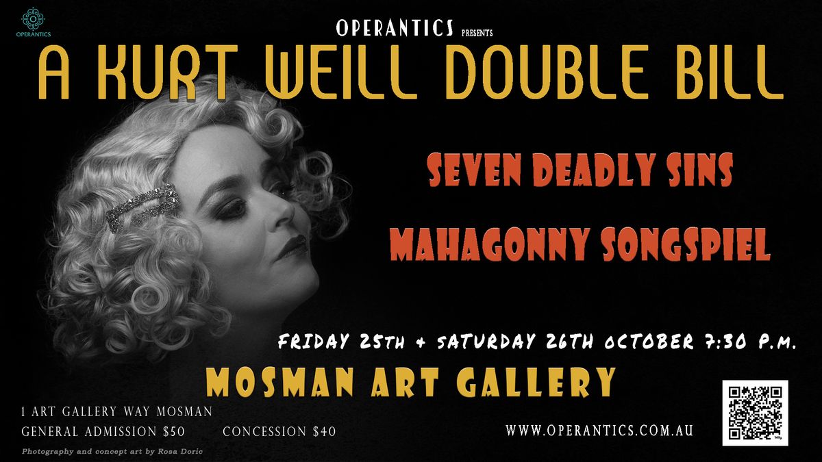 Seven Deadly Sins & Mahagonny Songspiel - A Kurt Weill Double Bill