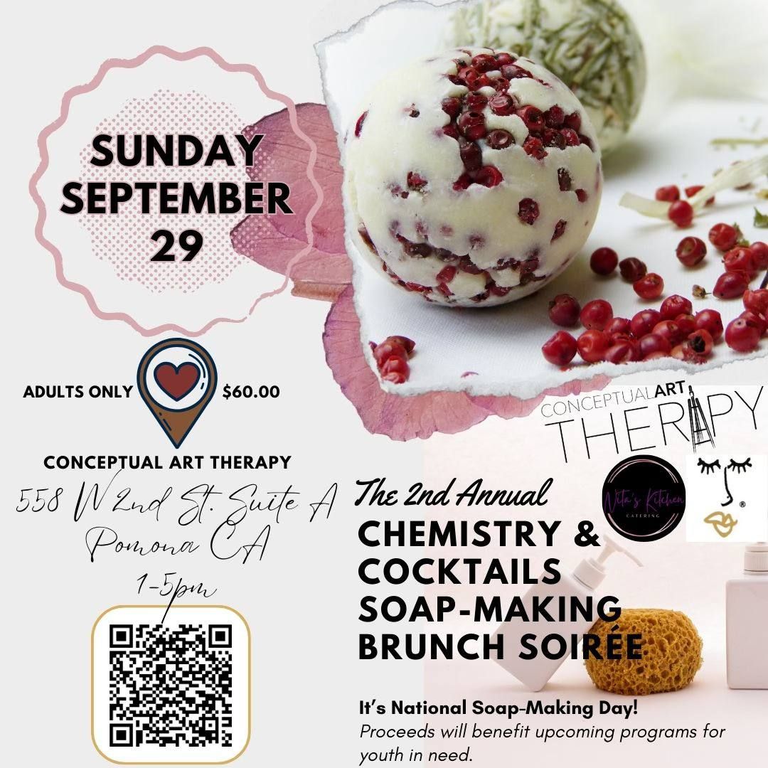 The 2nd Annual  Chemistry & Cocktails Soap-Making Soir\u00e9e