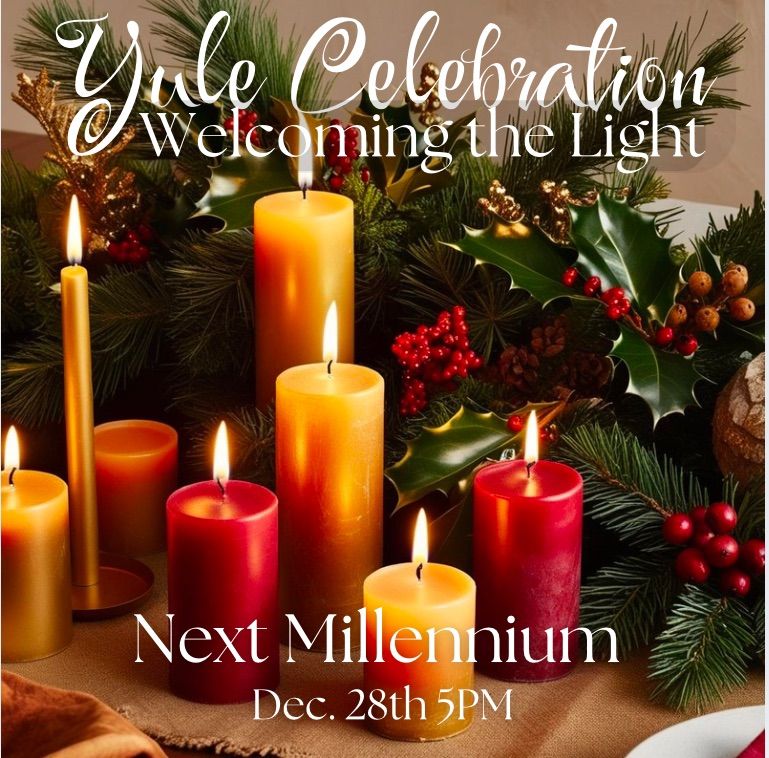 Yule Celebration Welcoming the Light Winter Solstice 