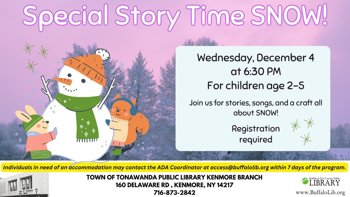 Special Story Time : SNOW!