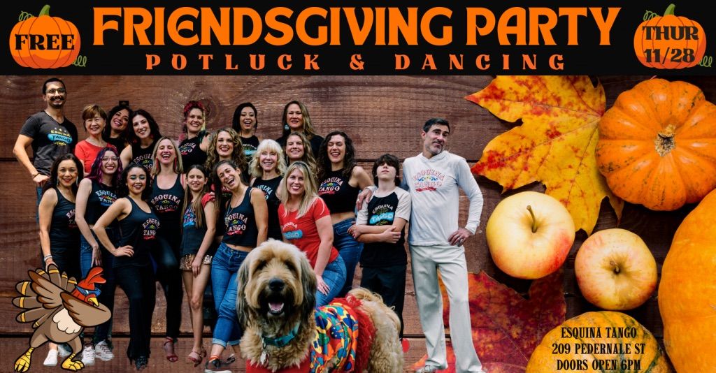 Esquina\u2019s Friendsgiving Party